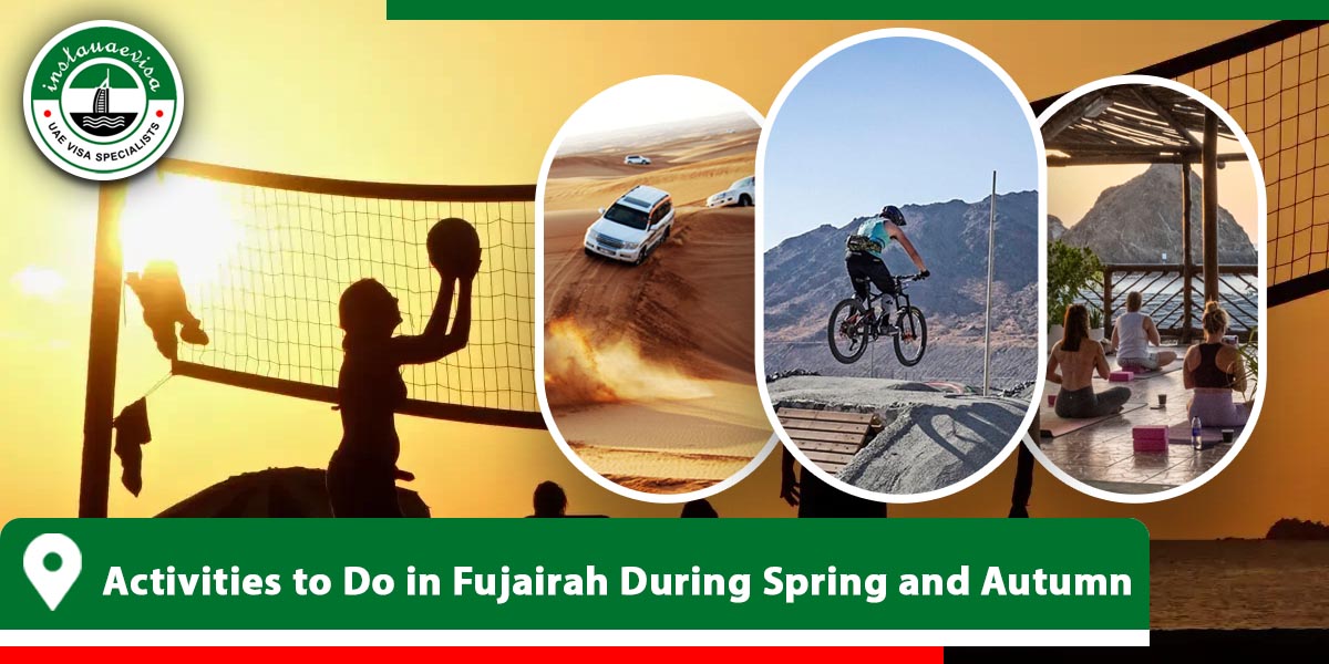 activities to do in fujairah during spring and autumn from instauaevisa